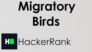 HackerRank- Migratory Birds | Solution Explained | Python