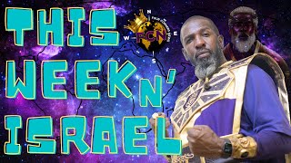 #IUIC || Four Corners News || THIS WEEK IN ISRAEL || #14