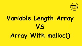 VLA vs Dynamically Created Array using malloc