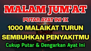 MUSTAJAB MALAM JUM'AT JUMADIL AWAL🤲 B 3RK4T 4 Y4 T INI 1000 MALAIKAT TURUN 4NGK4T P£N¥4K1TMU !!!