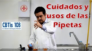 Cuidados y usos de las pipetas