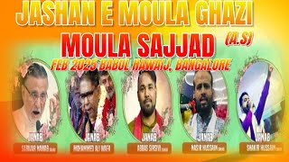 JASHAN -E- MOULA GHAZI  O MOULA SAJJAD (A.S) | LIVE FROM BABUL HAWAIJ (A.S) RICHMOND TOWN BANGALORE