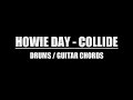 Howie Day - Collide (Drum, Kunci Gitar, Lirik)