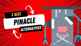 3 Best Alternatives Of Pinnacle Studio