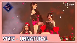 Queendom 2 EP4 [Highlight] VIVIZ - UNNATURAL | ดูได้ที่ VIU