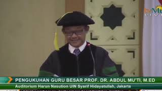 Orasi Ilmiah dan Pengukuhan Guru Besar Prof. Dr. Abdul Mu'ti, M.Ed.