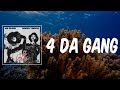 4 Da Gang (Lyrics) - 42 Dugg