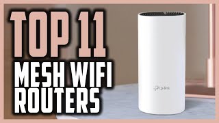 Best Mesh WiFi Router Reviews In 2021 | Top 11 Mesh WiFi Routers For Gaming & Fast Internet