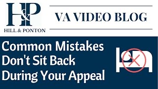 Common Mistakes - Don't Sit Back During Appeal