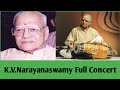 K.V.Narayanaswamy Concert