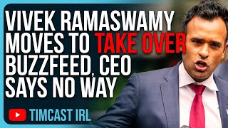 Vivek Ramaswamy Moves To TAKE OVER BuzzFeed, CEO Says NO WAY