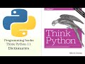 Think Python Chapter 11  Dictionaries