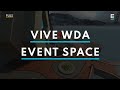 VIVE WDA Event Space | ENGAGE - Virtual Locations Made Real