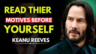 🔥 The Art of Reading People’s Hidden Motives — Keanu Reeves’ Deep Life Wisdom 🔥