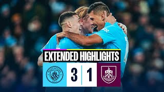 EXTENDED HIGHLIGHTS | MAN CITY 3 - 1 Burnley | Alvarez DOUBLE paves the way for big home win!