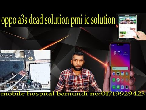 Oppo A3s Dead Solution Pmi Ic Change - YouTube