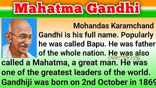 Mahatma Gandhi biography in English | Mahatma Gandhi speech in English | Gandhiji Essay in English