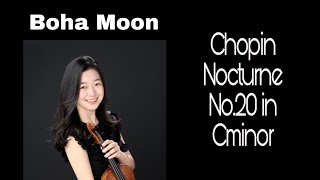 Boha Moon(문보하), Chopin Nocturne No.20