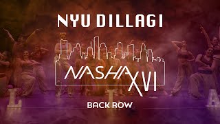 [First Place] NYU Dillagi | Back Row | UH Nasha 2023 | @ASHWINXSURESH Productions