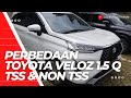 Perbedaan Toyota Veloz 1.5 Q CVT TSS dengan Non TSS!!! 082122204899 #toyota #veloz