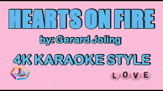 HEARTS ON FIRE KARAOKE By Jerard Joling