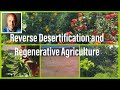 Reverse Desertification In the Sonoran Desert with Chaos Gardening and Mycorrhizal Fungi (syntropic)