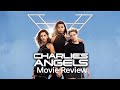 Charlie's Angels (2019) - Movie Full Facts and Review