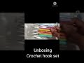 Unboxing crochet Hook Set For Beginner's