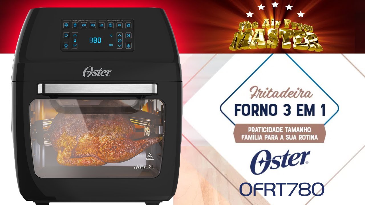 Fritadeira Oven Fryer 12L Oster 3 Em 1 OFRT780 - YouTube