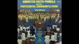 Trees (1980) - Minister Keith Pringle and The Pentecostal Community Choir