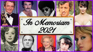 In Memoriam 2021: Famous Faces We Lost in 2021 | Legacy Memoriam