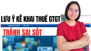 Lưu ý KÊ KHAI THUẾ GTGT theo thông tư 80 TRÁNH SAI SÓT