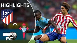 Atletico Madrid comes out with a strong 4-1 win over Celta Vigo 💪 | ESPN FC