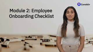 Module 2 - Employee Onboarding Checklist | Smooth Joining Process for New Hires | Canddir Course