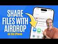 Need to share a File from your iPhone? Use AirDrop!