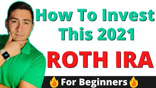 How To Invest Fidelity Roth IRA In 2021 - For Beginners