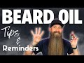 4 Beard Oil Basics... that YOU May be Forgetting!