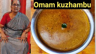 Omam Kuzhambu in Tamil | Ajwain Kuzhambu by Kanaka Paati