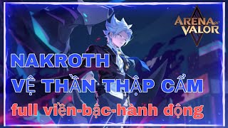 MOD SKIN NAKROTH THỨ NGUYÊN VỆ THẦN THẬP CẨM FULL