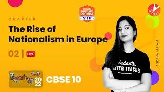 The Rise of Nationalism in Europe L-2 | CBSE Class 10 History Social Science Chapter 1 | Vedantu