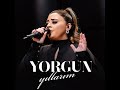 yorgun yıllarım live