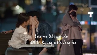 Oh In-Kyung x Ha Jong-Ho | Love me like you do | Little women [FMV]