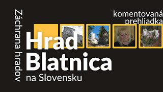 Hrad Blatnica | komentovaná prehliadka