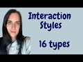 Interaction Styles in the Workplace