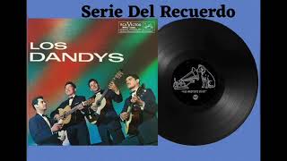 Los Dandys - Album Completo