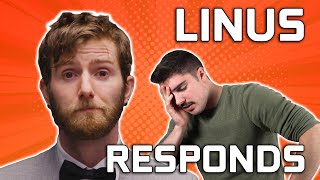 Linus Responded - LTT Drama