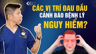 Các Vị Trí Đau Đầu Có Thể Là Dấu Hiệu Của Các Bệnh Nguy Hiểm Bạn Đã Biết Chưa? | Dr Ngọc