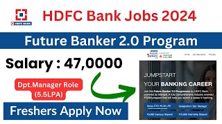 HDFC Bank job 2024 in tamil | HDFC Future Banker Program 2.0