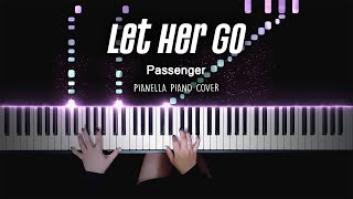 Passenger - Let Her Go | Piano Cover by Pianella Piano
