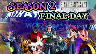 FINAL DAY OF SEASON 2 WITH BREAKER CREW! FF7FS!